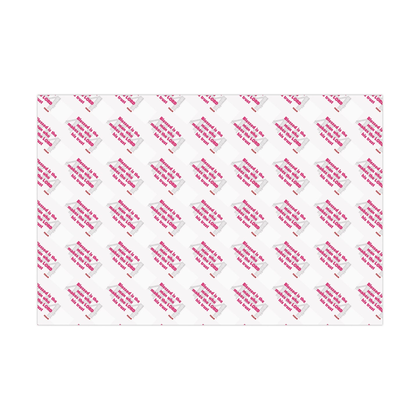 Psalms 40:4 Wrapping Paper