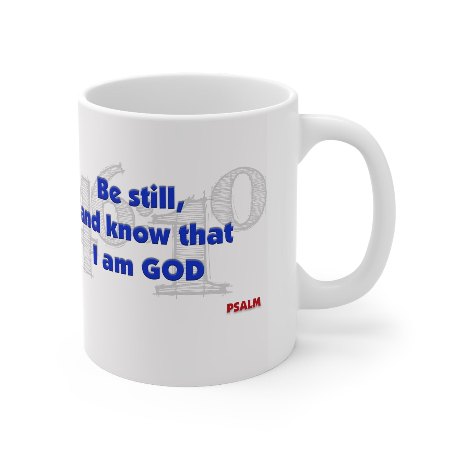 Psalms 46:10 Mug