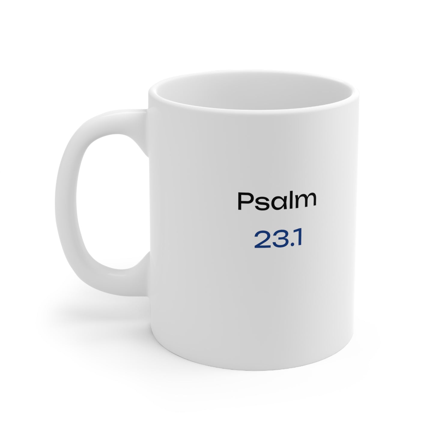 Pink Psalms 23:1 Mug