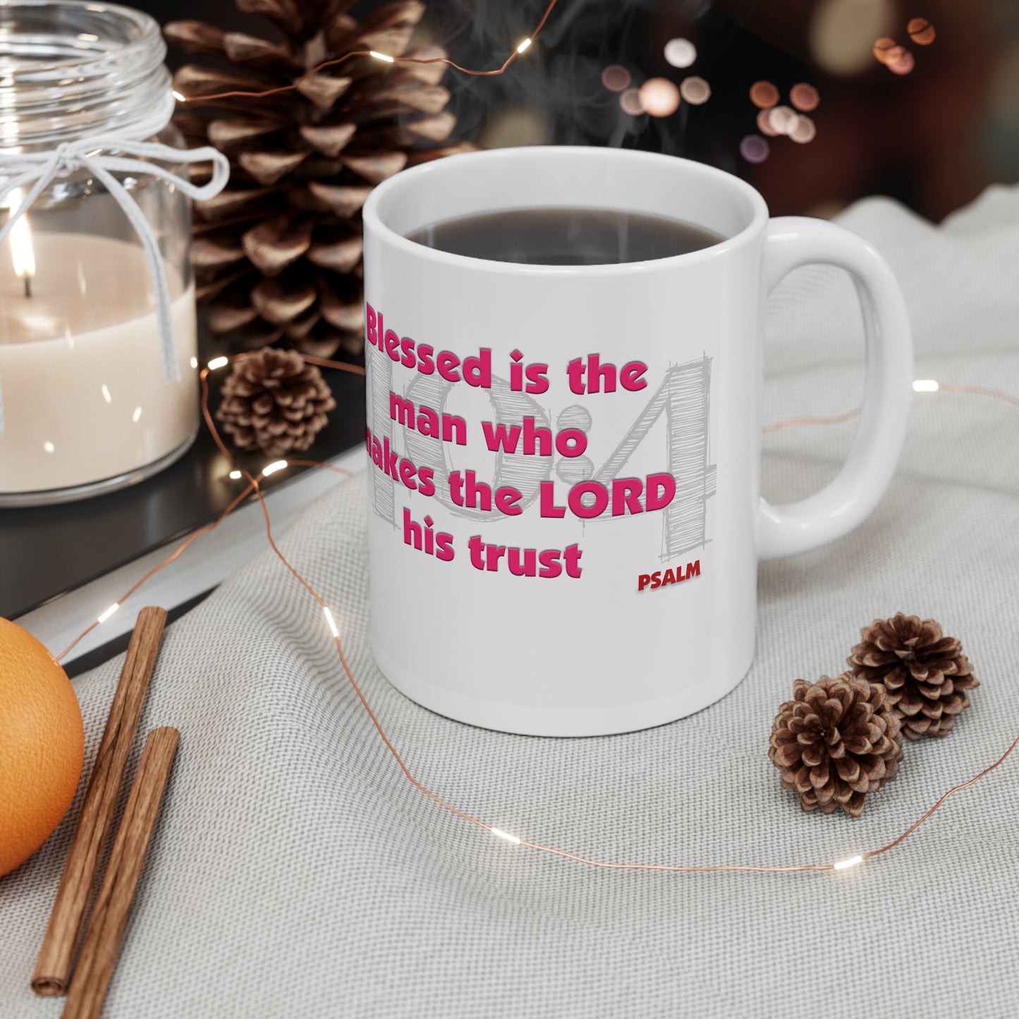Psalms 40:4 Mug