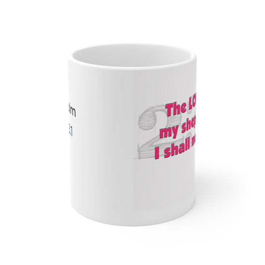 Pink Psalms 23:1 Mug