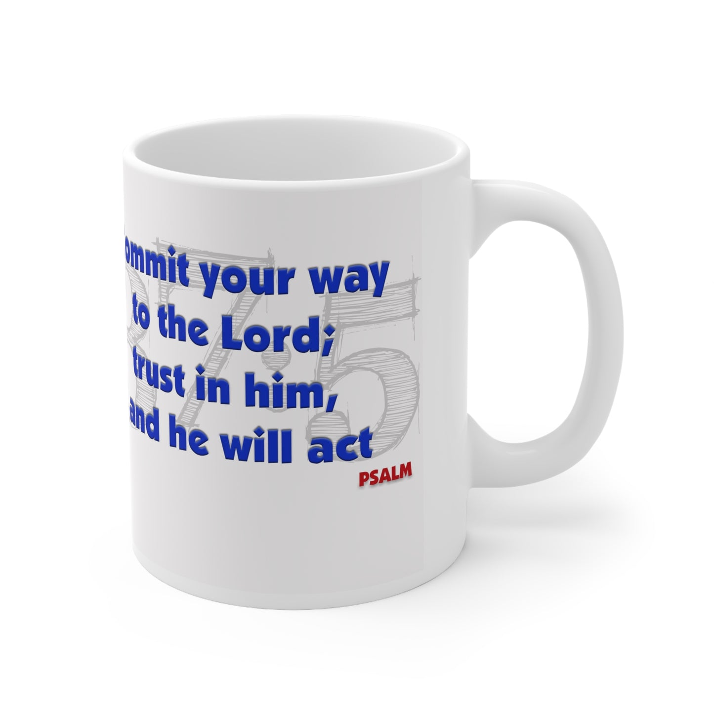 Psalms 37.5 Mug